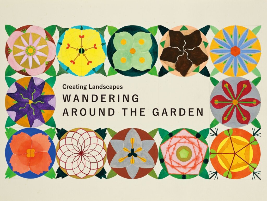 creating landscapes- wandering around the garden