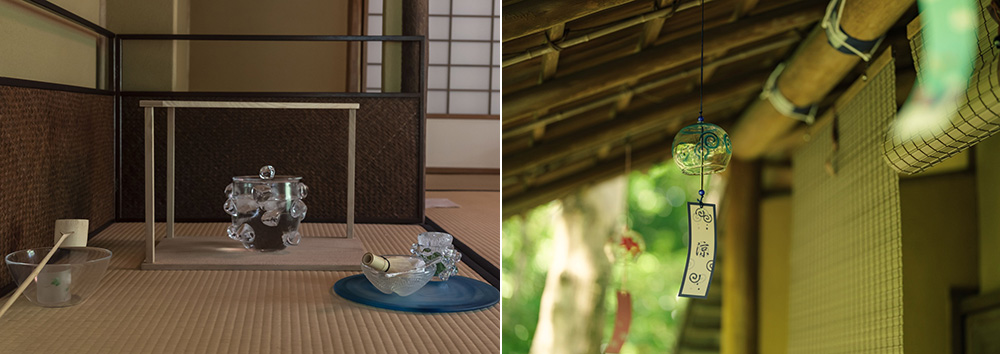 左：畳に置かれた涼やかなガラスの茶器　右：軒下に吊るされた風鈴